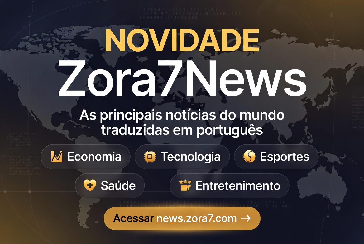 Zora7 News - As principais notícias do mundo traduzidas em português